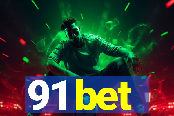 91 bet